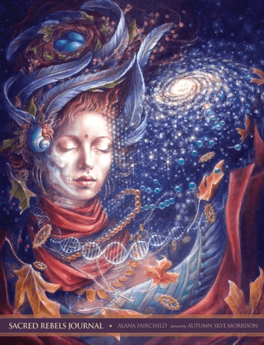 Sacred Rebels Journal av Alana (Alana Fairchild) Fairchild
