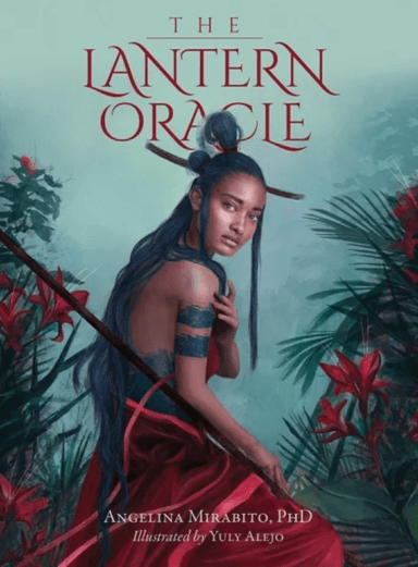 The Lantern Oracle av Angelina (Angelina Mirabito) Mirabito