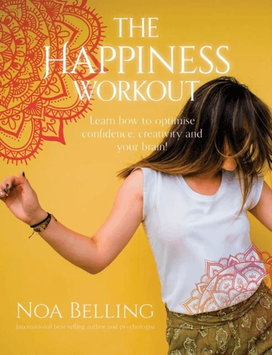 The Happiness Workout av Noa Belling
