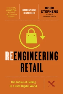 Reengineering Retail av Doug Stephens