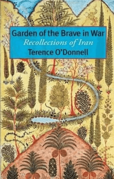 Garden of the Brave in War av Terence O'Donnell