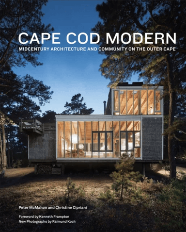 Cape Cod Modern av Peter McMahon, Christine Cipriani