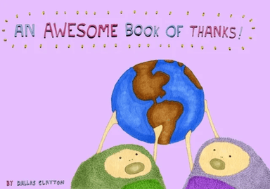 An Awesome Book Of Thanks! av Dallas Clayton