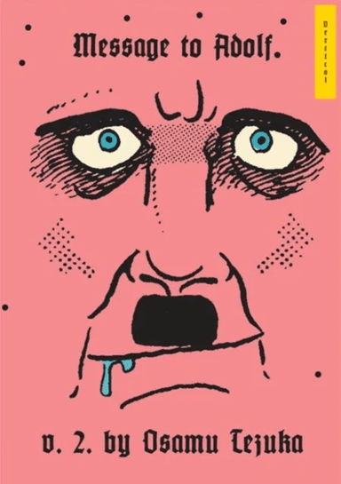 Message to Adolf, Vol. 2 av Osamu Tezuka