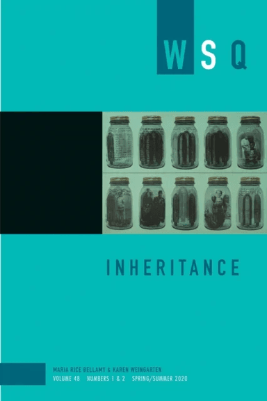 Inheritance: Wsq Vol 48, Numbers 1 &amp; 2