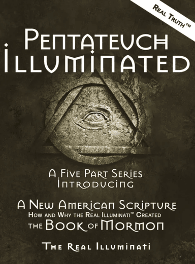 Pentateuch Illuminated av Real Illuminati