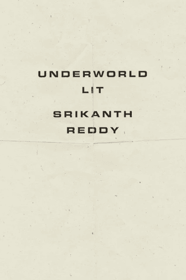 Underworld Lit av Srikanth Reddy