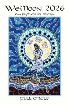 We¿Moon 2026: Full Circle Sturdy Paperback Edition