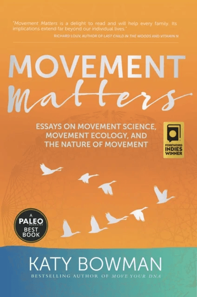 Movement Matters av Katy Bowman