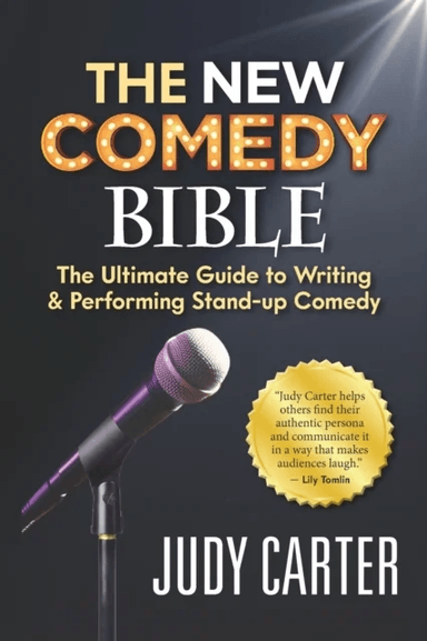 The NEW Comedy Bible av Judy Carter