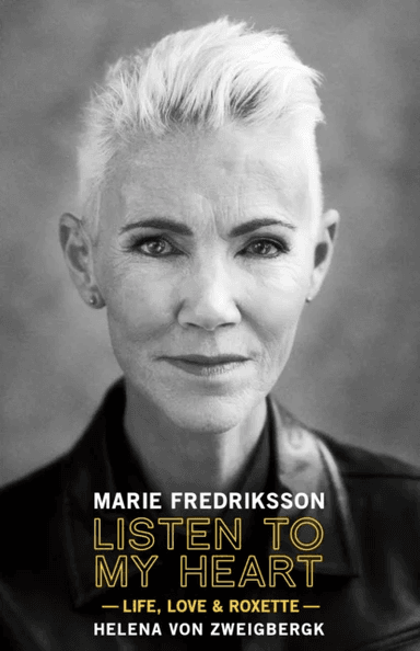 Listen to My Heart av Marie Fredriksson
