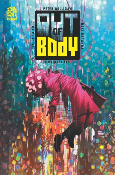 OUT OF BODY av Peter Milligan