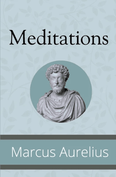 Meditations av Marcus Aurelius