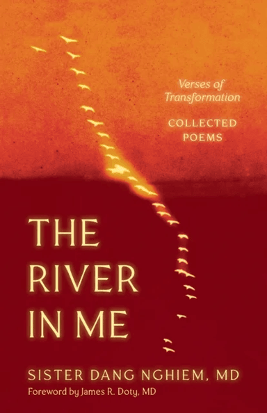 The River in Me av Sister Dang Nghiem