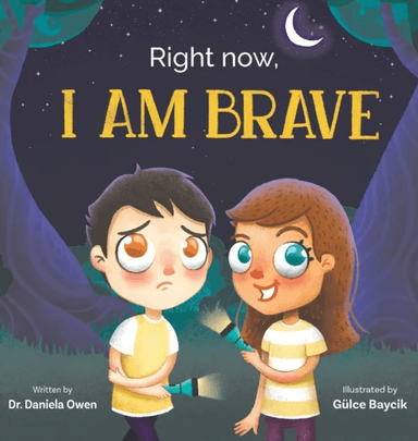 Right Now, I Am Brave av Daniela Owen
