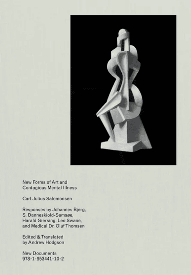 New Forms of Art and Contagious Mental¿Illness