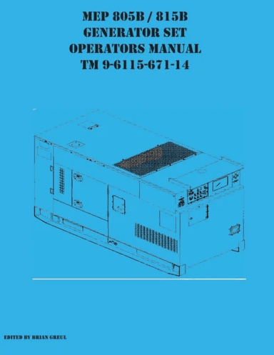 MEP 805B / 815B Generator Set Operators Manual TM 9-6115-671-14