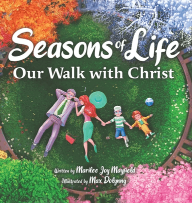Seasons of Life av Marilee Mayfield