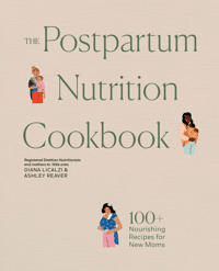 The Postpartum Nutrition Cookbook av Diana Licalzi, Ashley Reaver