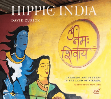 Hippie India av David Zurick