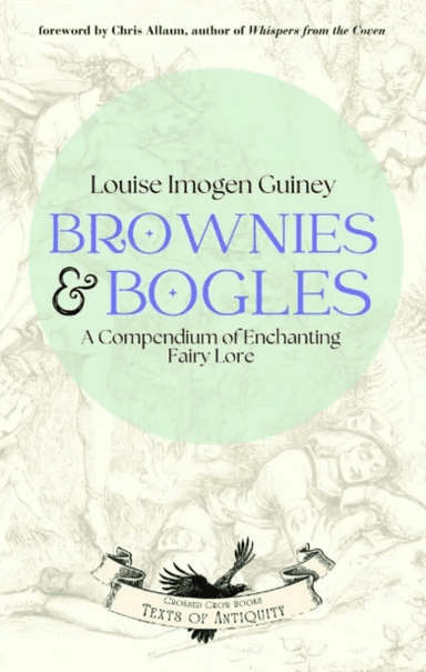Brownies &amp; Bogles av Louise Imogen (Louise Imogen Guiney) Guiney