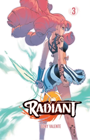 Radiant, Vol. 3 av Tony Valente
