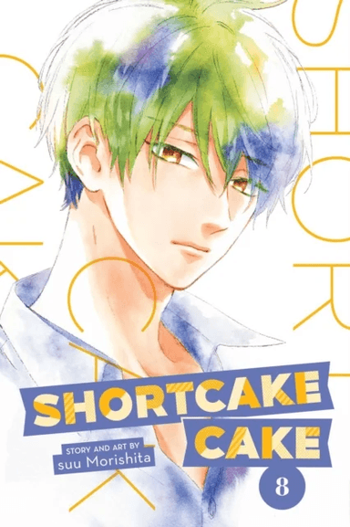 Shortcake Cake, Vol. 8 av suu Morishita