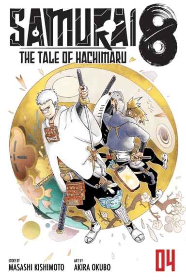 Samurai 8: The Tale of Hachimaru, Vol. 4 av Masashi Kishimoto