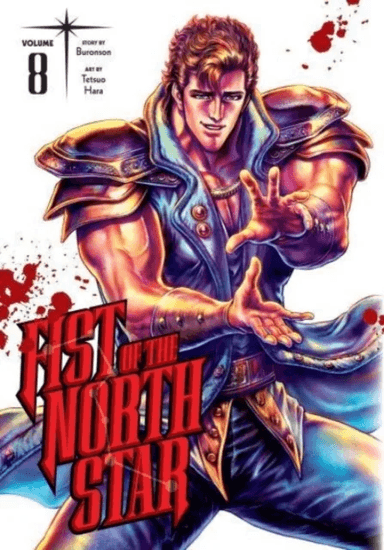 Fist of the North Star, Vol. 8 av Buronson