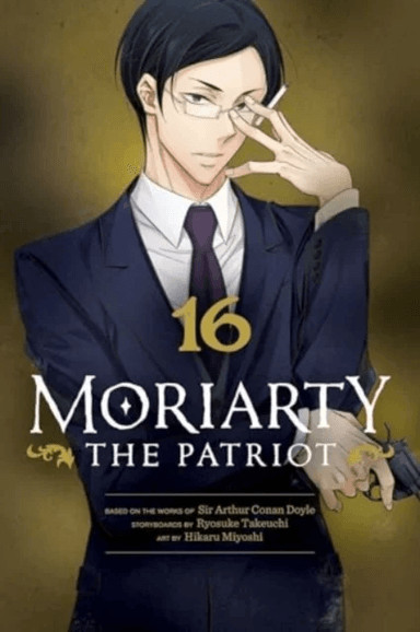 Moriarty the Patriot, Vol. 16 av Ryosuke Takeuchi