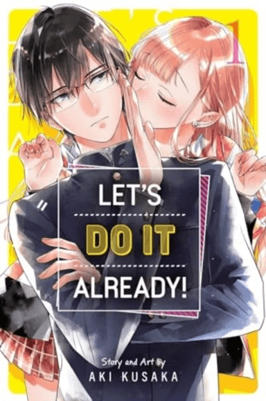 Let's Do It Already!, Vol. 1 av Aki Kusaka