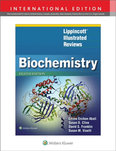 Lippincott Illustrated Reviews: Biochemistry av Emine E. Cline Susan D. Franklin David S. Abali