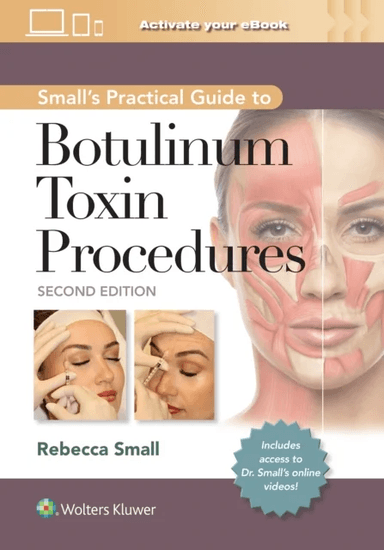 Small's Practical Guide to Botulinum Toxin Procedures: Print + eBook with Multimedia av Rebecca Small