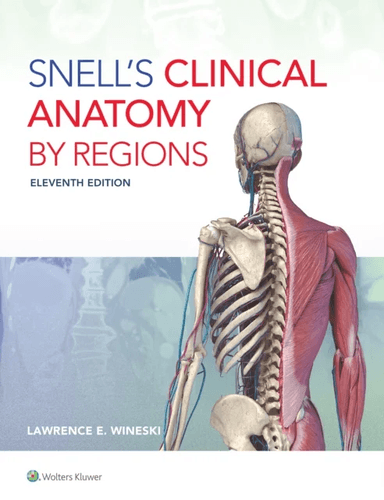 Snell's Clinical Anatomy by Regions av Dr. Lawrence E. Wineski