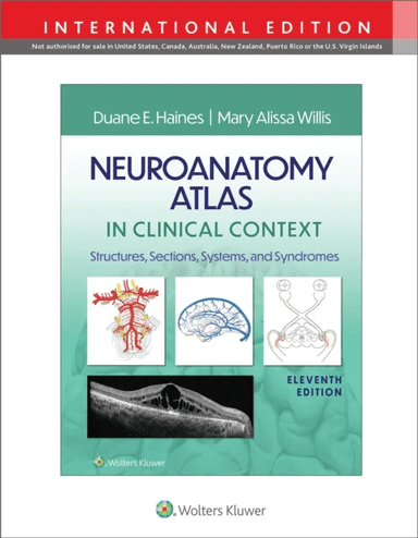 Neuroanatomy Atlas in Clinical Context av Duane E. Haines, Dr. Mary Alissa MD Willis