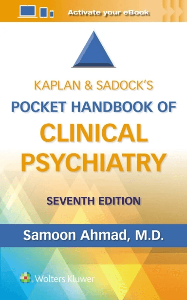 Kaplan &amp; Sadock¿s Pocket Handbook of Clinical Psychiatry av Samoon M.D. Ahmad