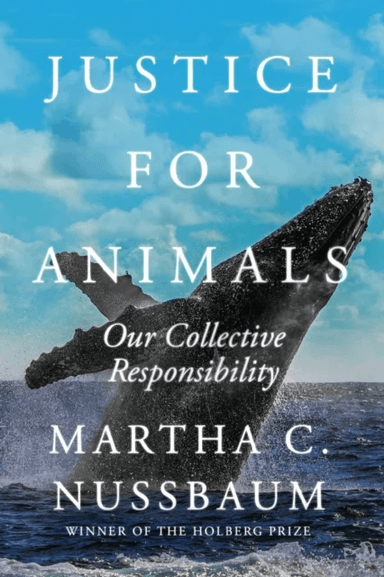 Justice for Animals av Martha C. Nussbaum