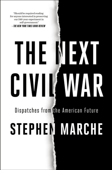 The Next Civil War av Stephen Marche