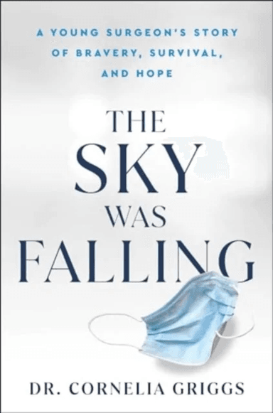 The Sky Was Falling av Cornelia Griggs