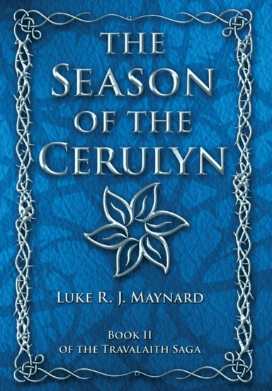 The Season of the Cerulyn av Luke R J Maynard
