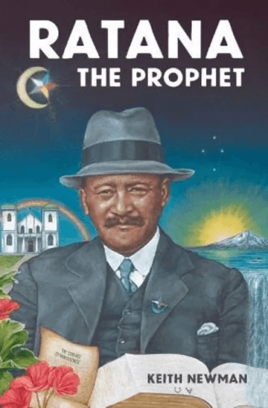 Ratana the Prophet av Keith Newman