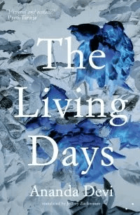 The Living Days av Ananda Devi