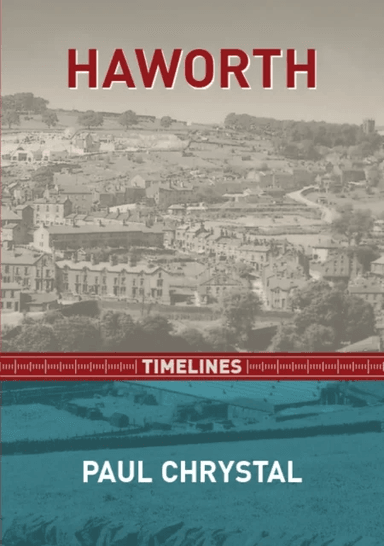 Haworth Timelines av Paul Chrystal