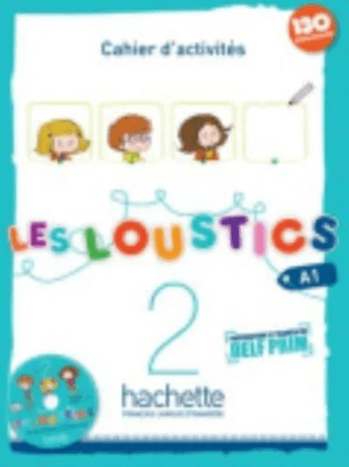 Les Loustics 2 : Cahier d'activites av Marianne Capouet, Hugues Denisot