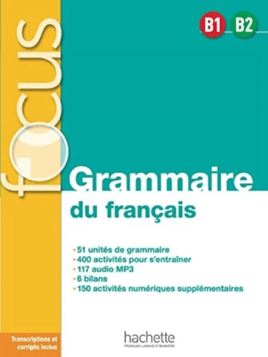 Focus - Grammaire du francais B1-B2 av Anne Akyuz