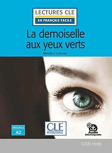 La demoiselle aux yeux verts av Maurice Leblanc