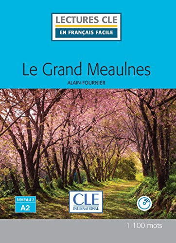 Le grand meaulnes av Alain-Fournier