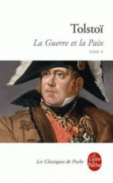 La Guerre et la Paix (Tome 2) av Lev Tolstoy