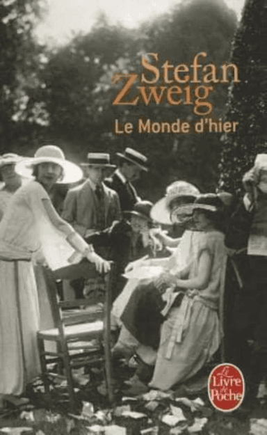 Le monde d'hier av Stefan Zweig