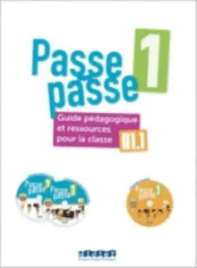 Passe passe 1 guide pedagogique